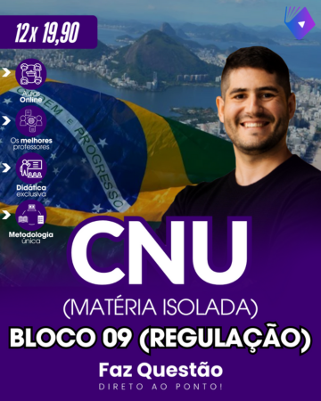 CNU (2025) - ESPECÍFICA REGULAÇÃO (MATÉRIA ISOLADA - BLOCO 09)